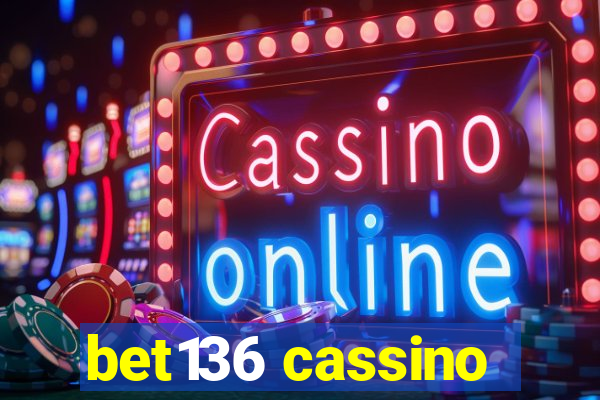 bet136 cassino